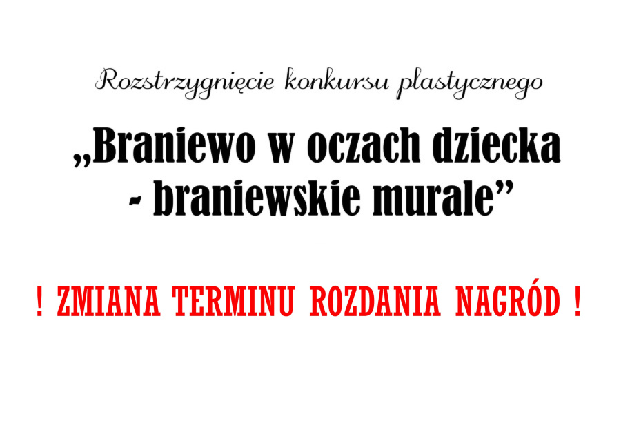 Grafika zawiera informację o rozstrzygnięciu konkursu plastycznego pt. „Braniewo w oczach dziecka”. Pod tytułem umieszczony jest herb miasta Braniewa, przedstawiający dwóch aniołów po bokach tarczy z zielonym drzewem